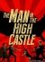 Постер к сериалу Человек в высоком замке